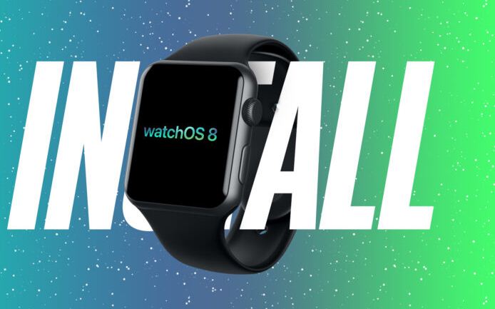 كيفية تنزيل watchOS 8 beta 4 على Apple Watch